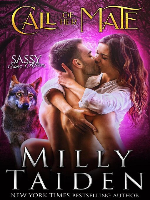 Title details for Call of Her Mate by Milly Taiden - Available